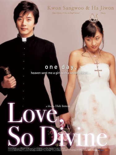 Love So Divine (2004) สาวเซี้ยว...หัวใจกุ๊กกิ๊ก
